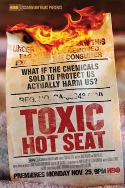 Toxic Hot Seat - Movie free on Castle