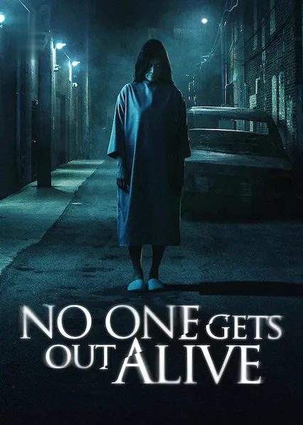 Movie Poster: No One Gets Out Alive