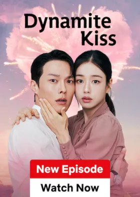 Dynamite Kiss - Web Serie complete free on Castle