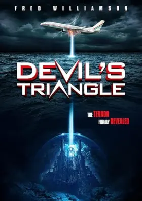 Devil's Triangle - Movie free on Castle