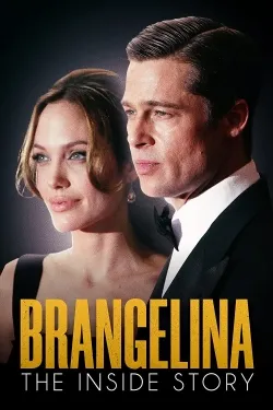 Brangelina: The Inside Story - Movie free on Castle
