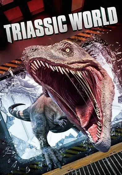Movie Poster: Triassic World