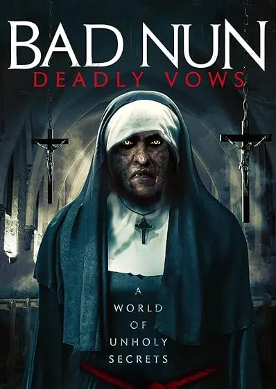 Movie Poster: Bad Nun: Deadly Vows