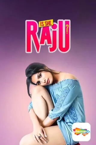 Is She Raju?