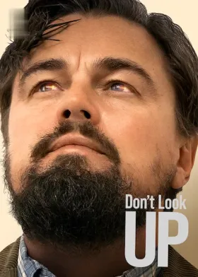 Don't Look Up - Movie free on Castle