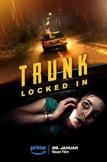 Movie Poster: Trunk: Locked In