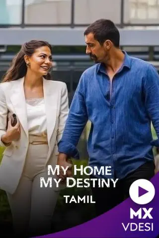 My Home My Destiny