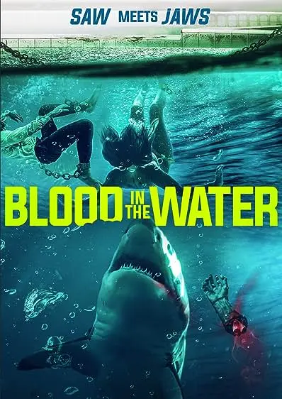 Movie Poster: Blood in the Water