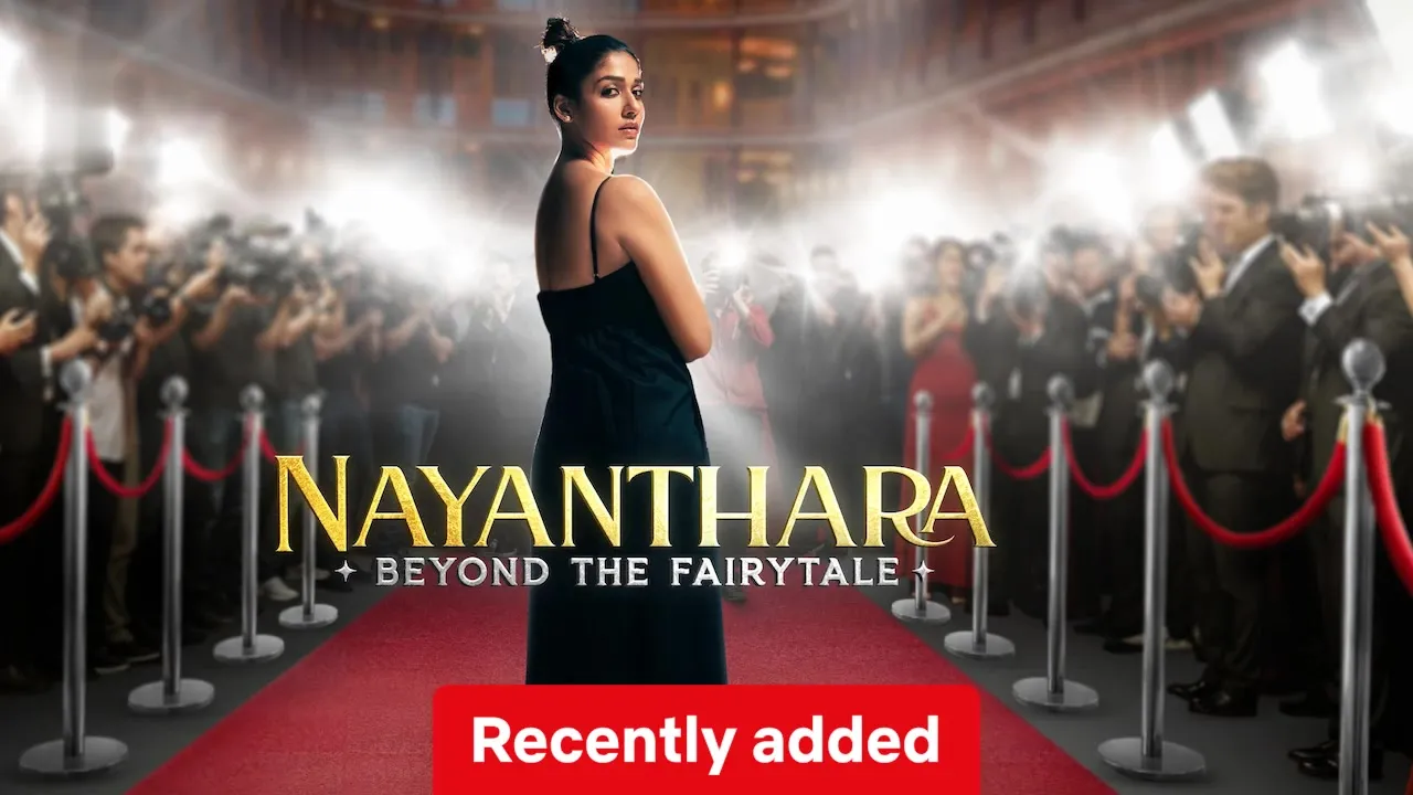 Nayanthara: Beyond the Fairy Tale