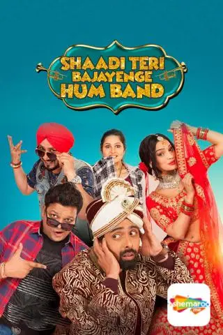Shaadi Teri Bajayenge Hum Band
