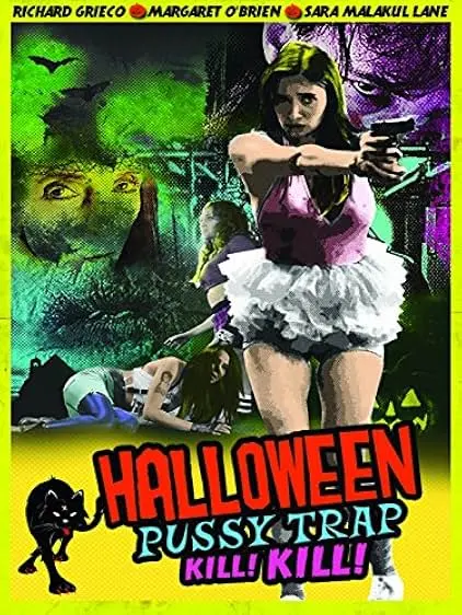Movie Poster: Halloween Pussy Trap Kill! Kill!