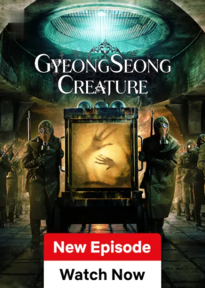 TV series poster: Gyeongseong Creature
