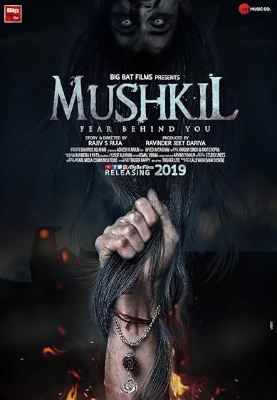 Mushkil: Fear Behind You