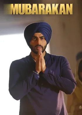 Mubarakan - Movie free on Castle