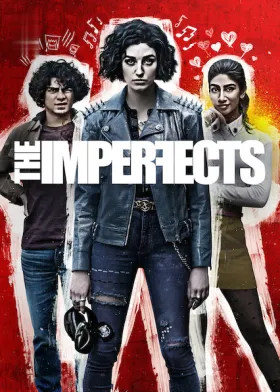 The Imperfects - Web Serie complete free on Castle