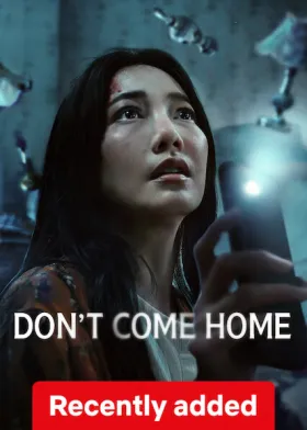 Don’t Come Home - Web Serie complete free on Castle