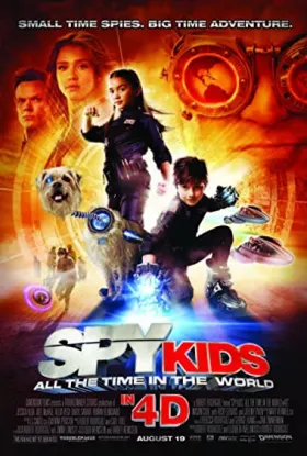 Spy Kids 4: All the Time in the World - Movie free on Castle
