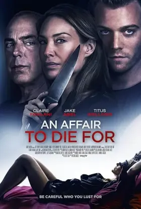 An Affair to Die For - Movie free on Castle
