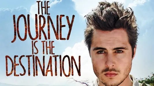 Movie Poster: The Journey Is the Destination