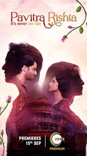 Pavitra Rishta: It's never too late - Web Serie complete free on Castle