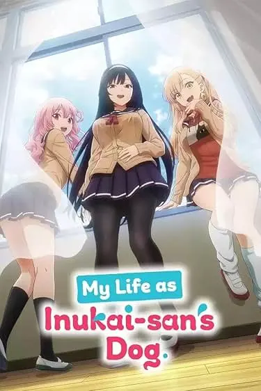 My Life as Inukai-san's Dog(Uncensored)