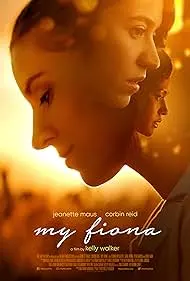 My Fiona - Movie free on Castle