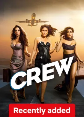 Crew - Movie free on Castle