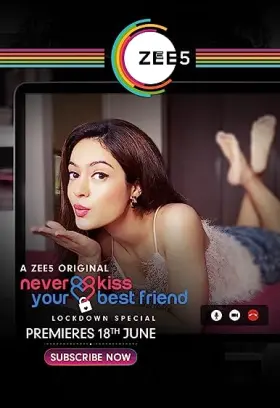 Never Kiss Your Best Friend Lockdown Special - Web Serie complete free on Castle