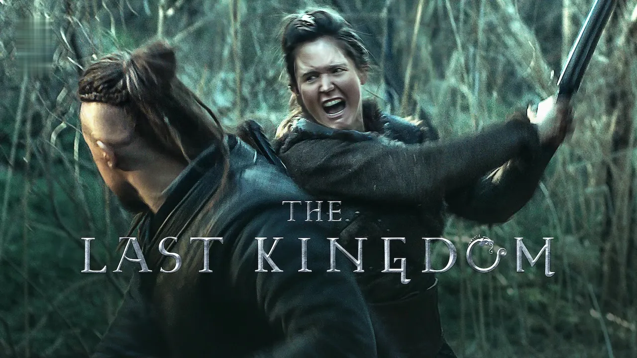 The Last Kingdom