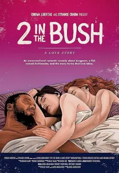 Two in the Bush: A Love Story