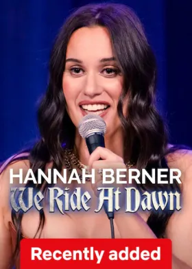 Hannah Berner: We Ride at Dawn - Movie free on Castle