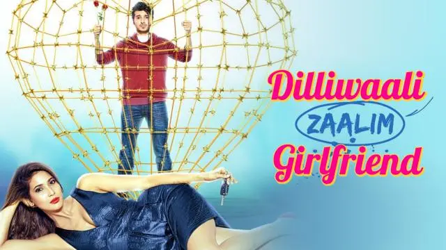 Movie Poster: Dilliwali Zaalim Girlfriend