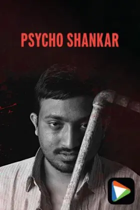 Psycho Shankar - Movie free on Castle