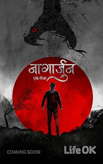 TV series poster: Naagarjuna: Ek Yoddha