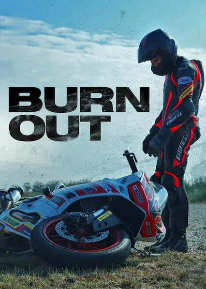 Movie Poster: Burn Out