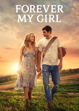Forever My Girl - Movie free on Castle