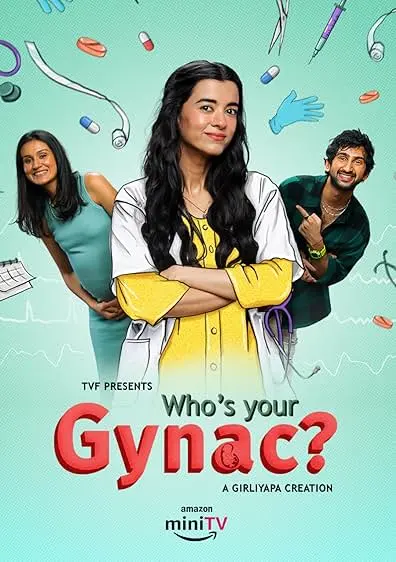 TV series poster: Who's Your Gynac?