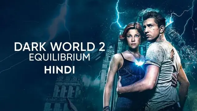 Movie Poster: Dark World 2: Equilibrium