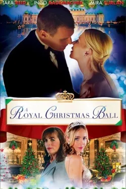 A Royal Christmas Ball - Movie free on Castle