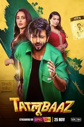 Tatlubaaz - Web Serie complete free on Castle