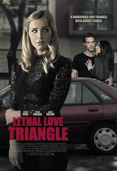 Movie Poster: Lethal Love Triangle