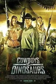 Movie Poster: Cowboys vs. Dinosaurs