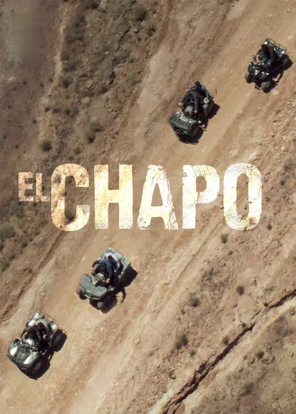 TV series poster: El Chapo