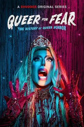 Queer for Fear: The History of Queer Horror - Web Serie complete free on Castle