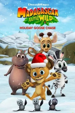 Madagascar: A Little Wild Holiday Goose Chase - Movie free on Castle