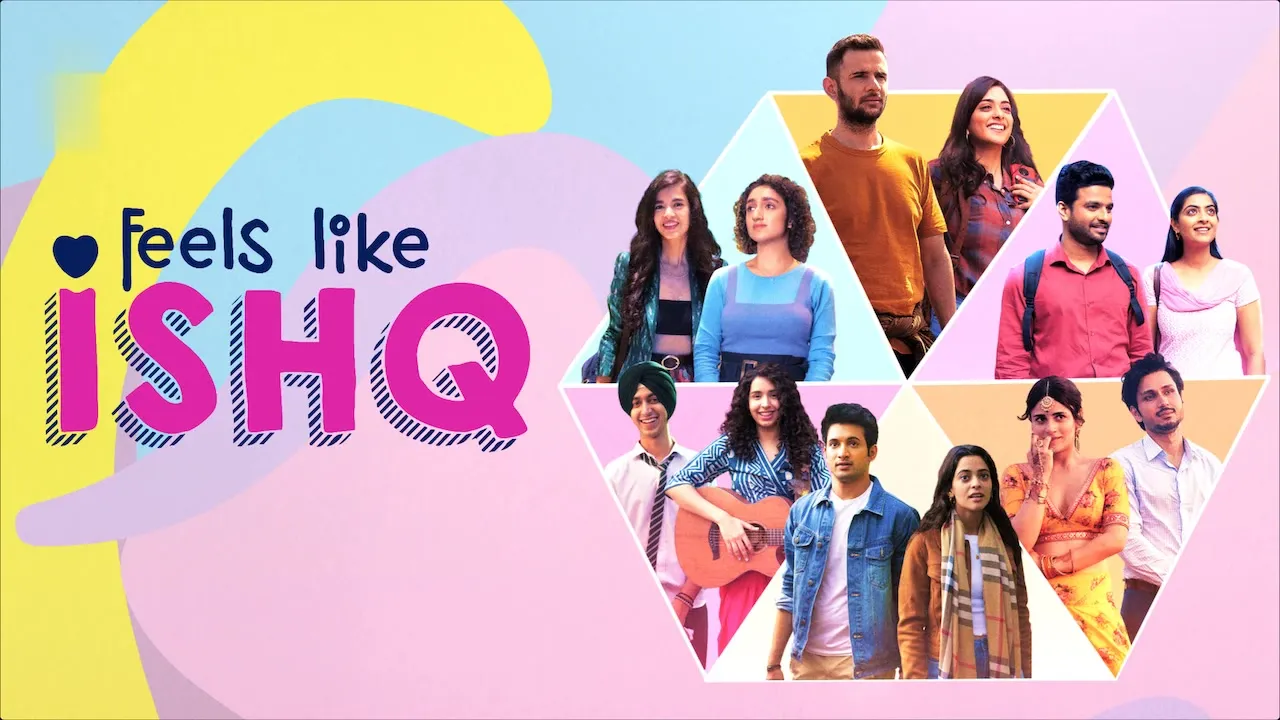 Feels Like Ishq