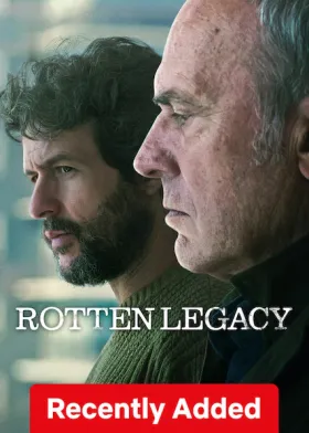 Rotten Legacy - Web Serie complete free on Castle