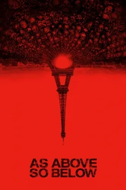 As Above, So Below - Movie free on Castle