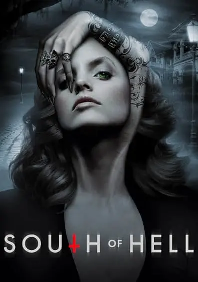 TV series poster: South of Hell