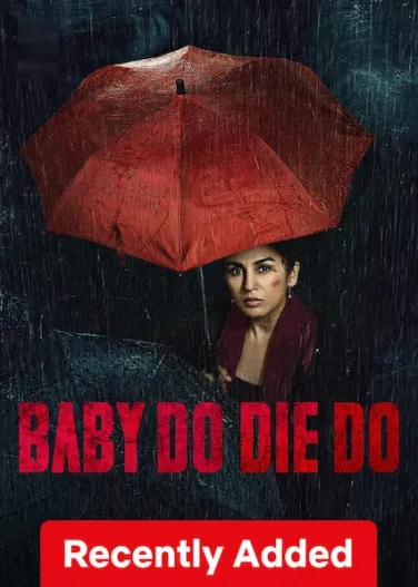 Baby Do Die Do